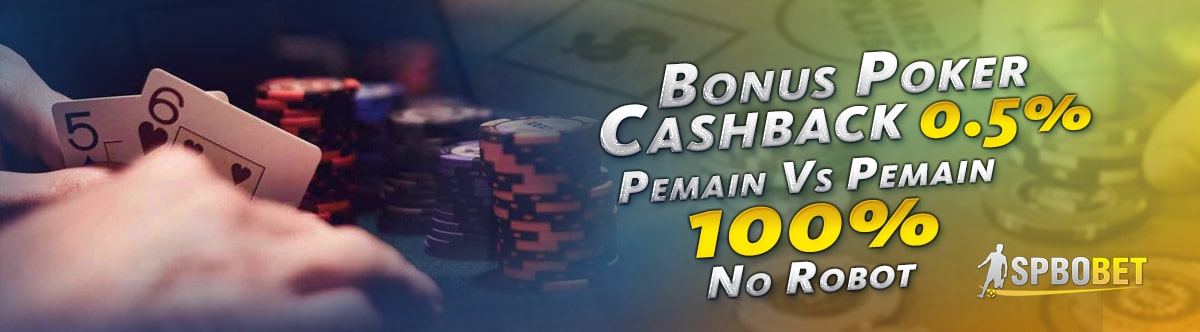 bonus poker cashback spbo bet spbobet